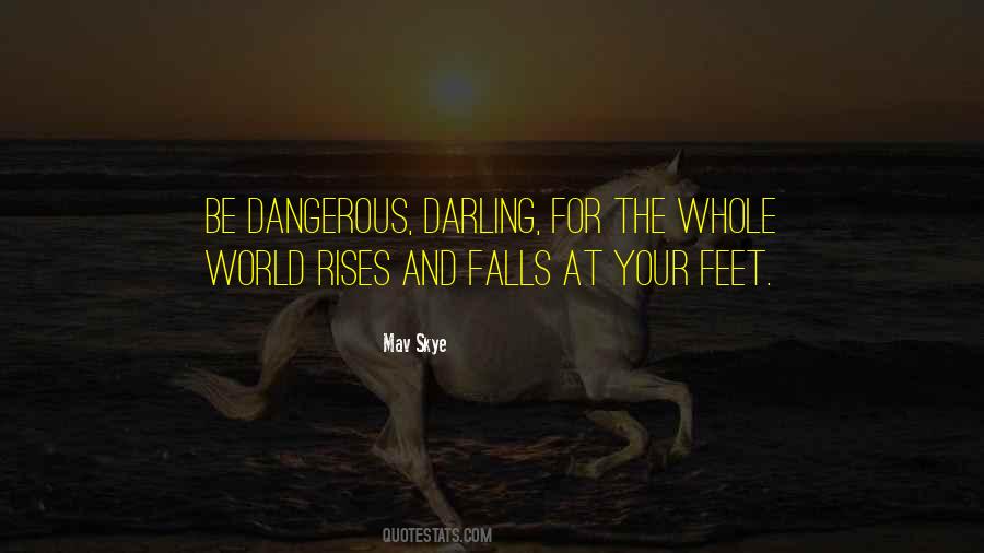 Quotes About The World At Your Feet #1734507