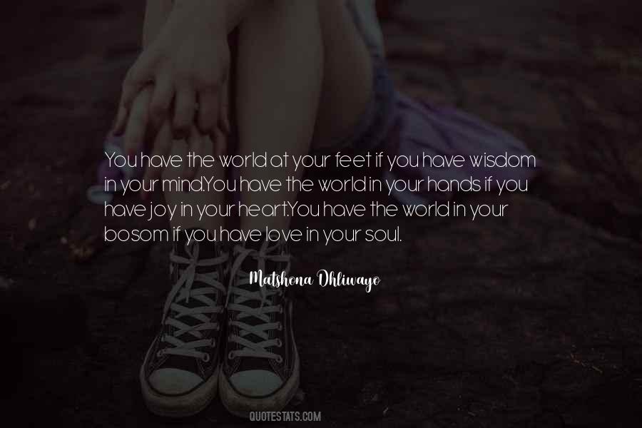 Quotes About The World At Your Feet #592080
