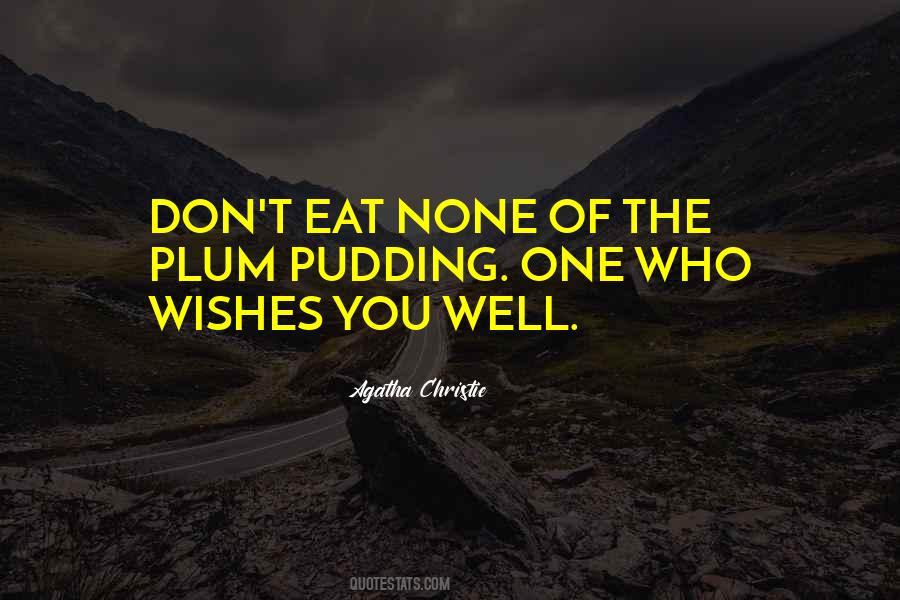 Quotes About Well Wishes #155523