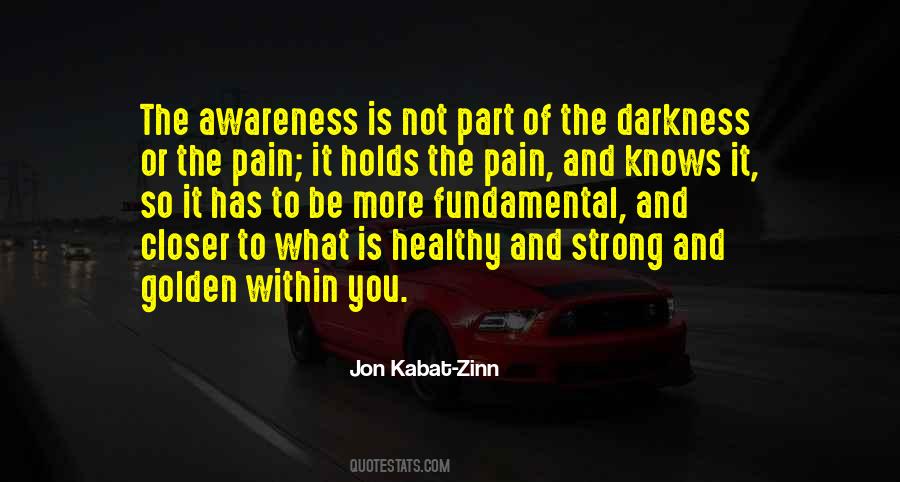 Quotes About Pain And Darkness #1188878