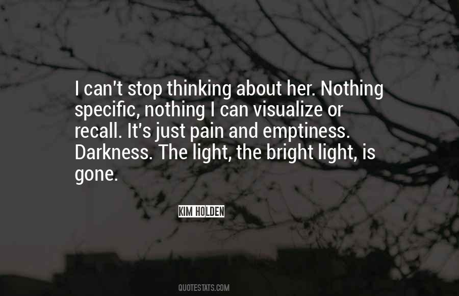 Quotes About Pain And Darkness #1223795