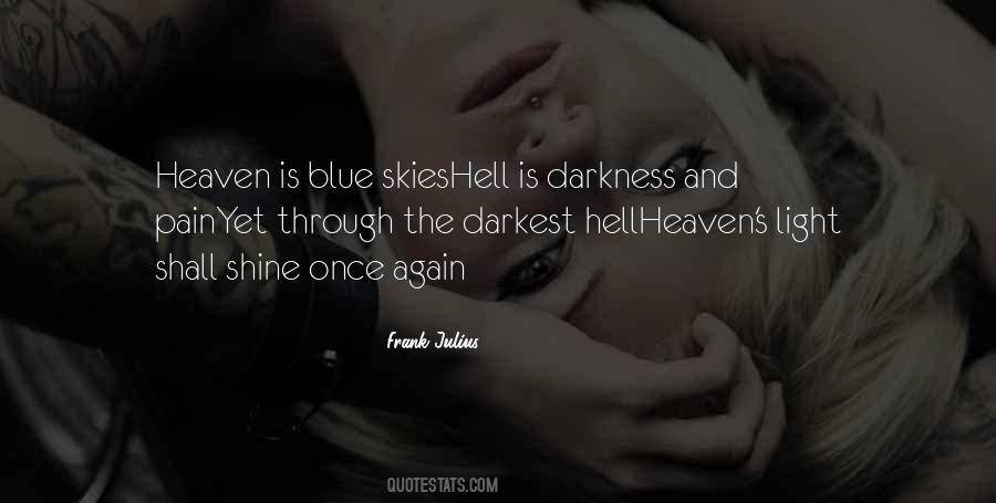 Quotes About Pain And Darkness #1244905