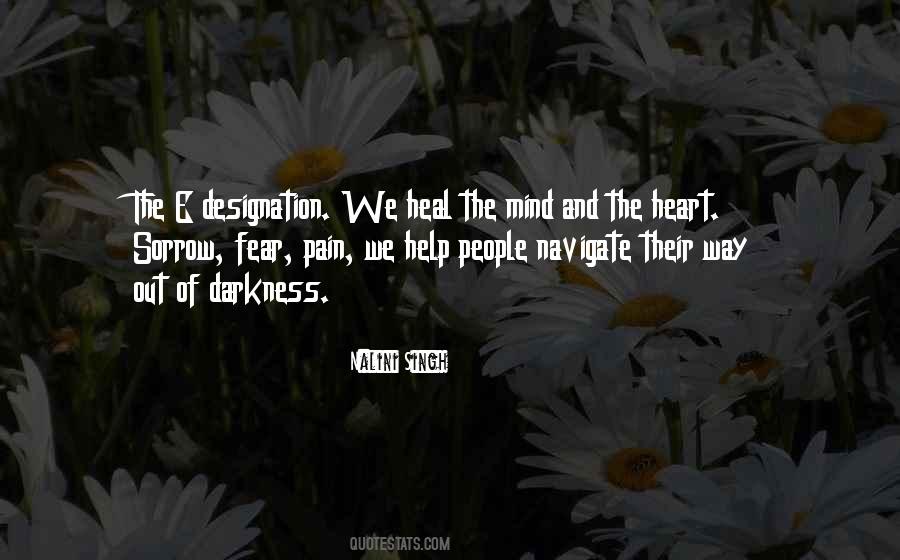 Quotes About Pain And Darkness #1746145