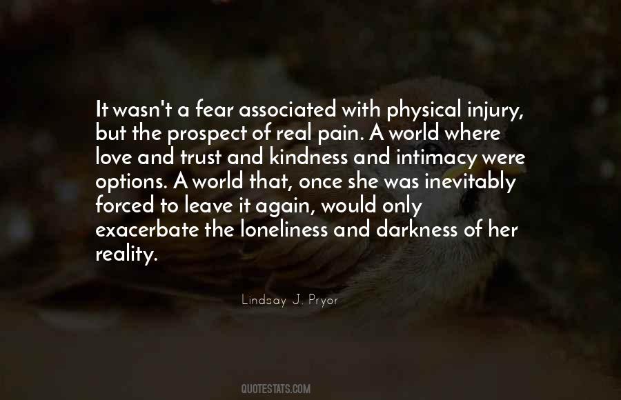 Quotes About Pain And Darkness #839825