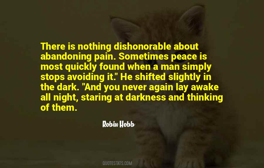 Quotes About Pain And Darkness #9344