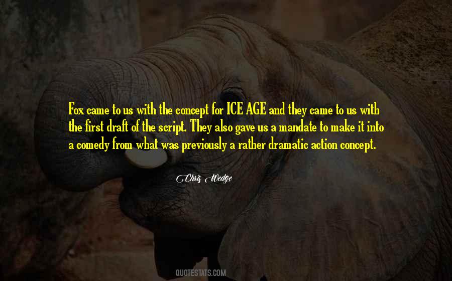 Quotes About The Ice Age #819310