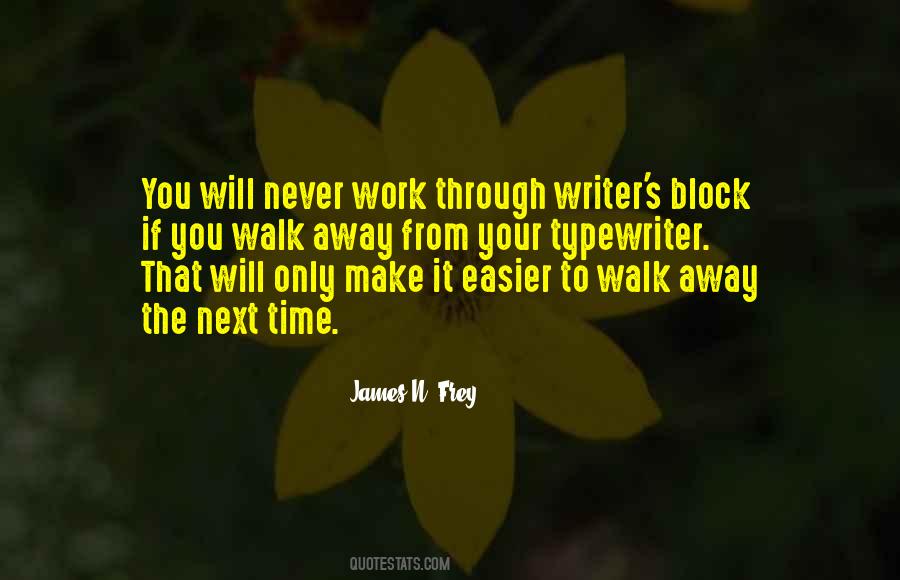 Quotes About Time Away From Work #1097868