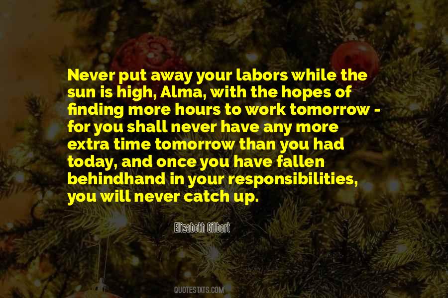 Quotes About Time Away From Work #703410