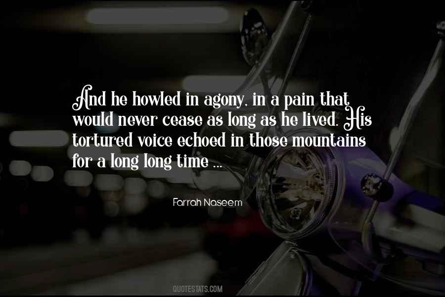 Quotes About Pain And Agony #1744787