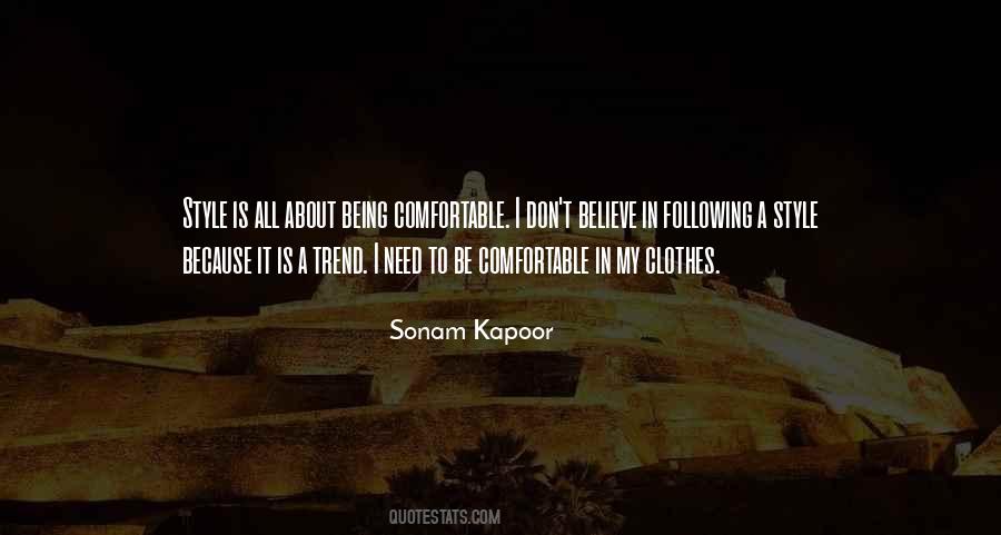 Quotes About Comfortable Clothes #613104