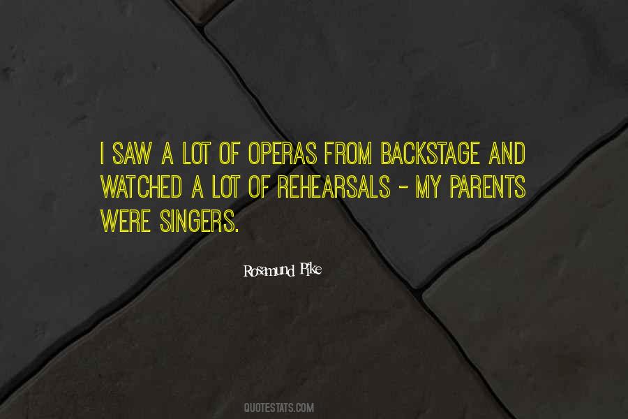 Quotes About Rehearsals #1383752