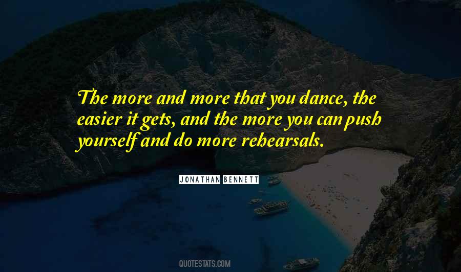 Quotes About Rehearsals #640836