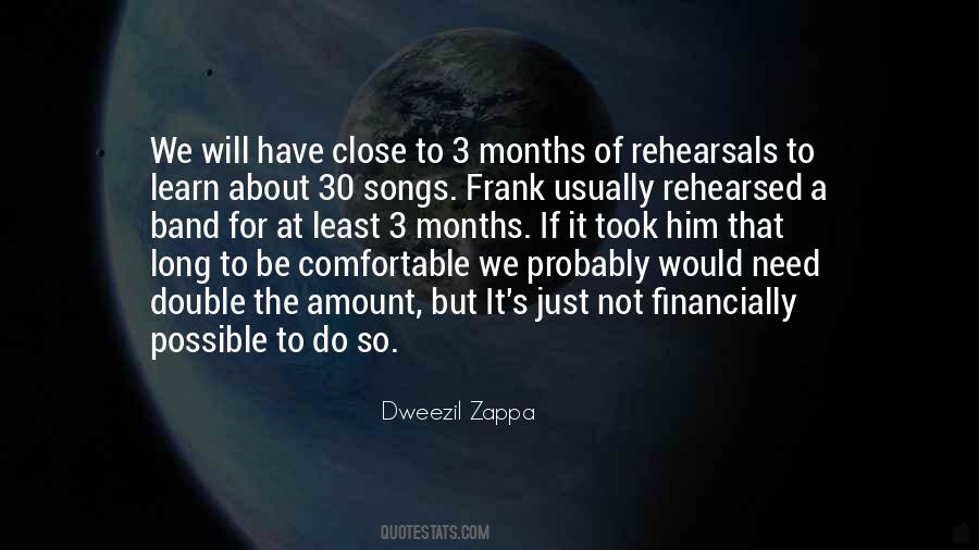 Quotes About Rehearsals #72421