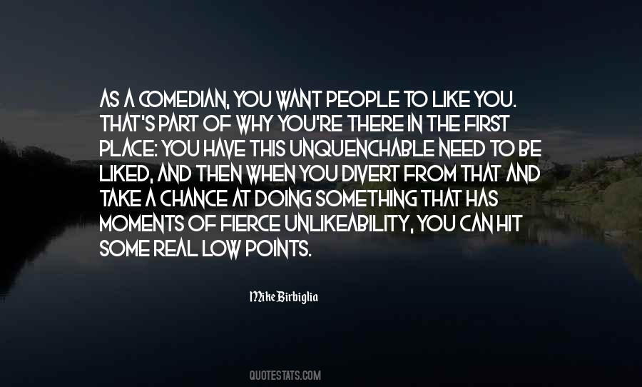 Take The First Chance Quotes #1447453