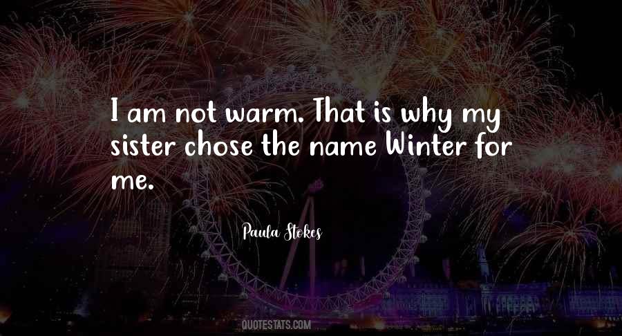 Quotes About Warm Winter #1404922