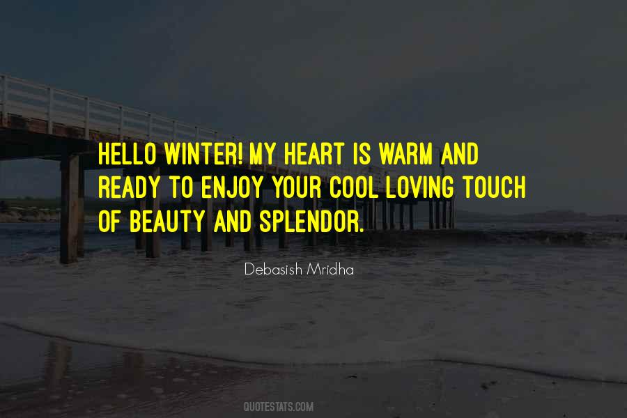 Quotes About Warm Winter #1481823