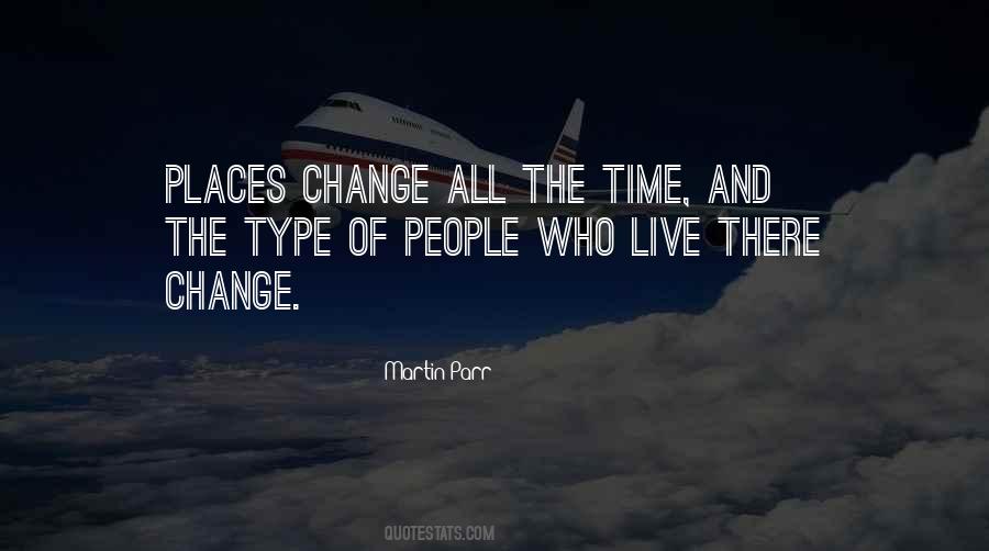 Quotes About Change Of Time #173820