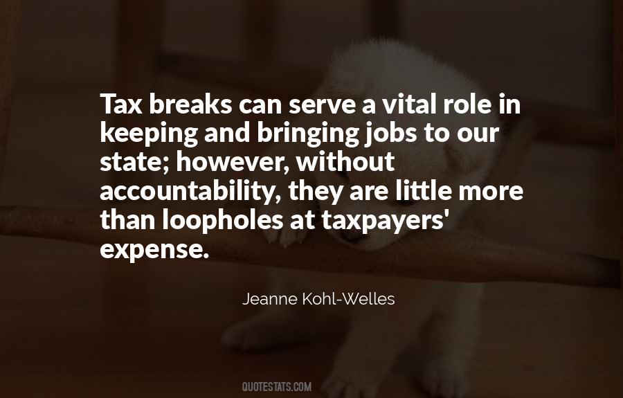 Quotes About Taxpayers #1192295
