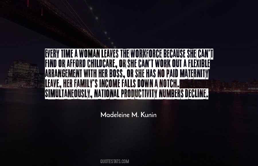 Quotes About Paid Maternity Leave #1174234