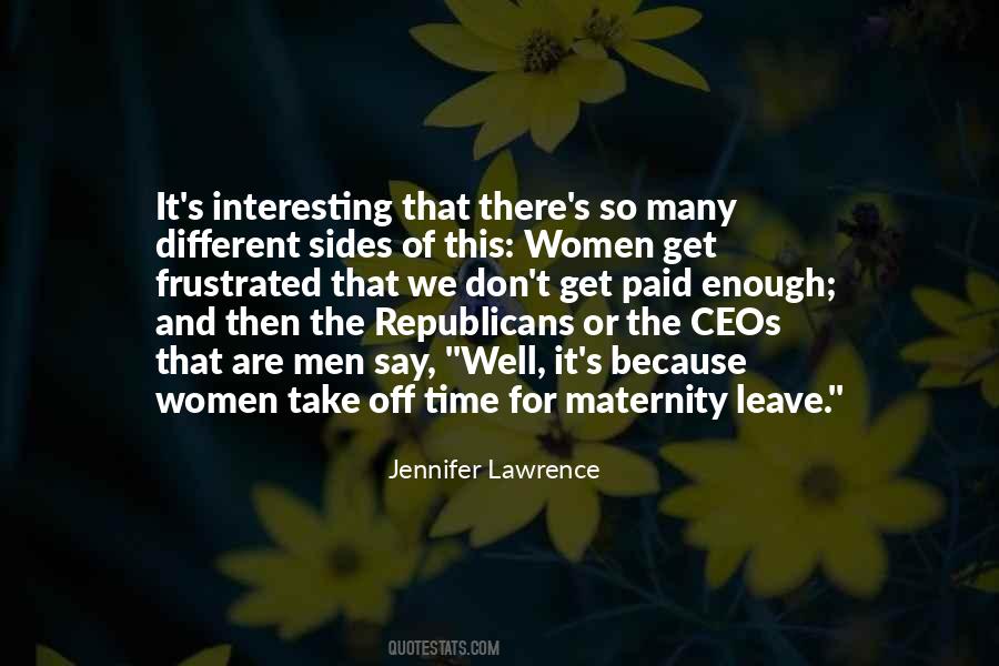 Quotes About Paid Maternity Leave #871096
