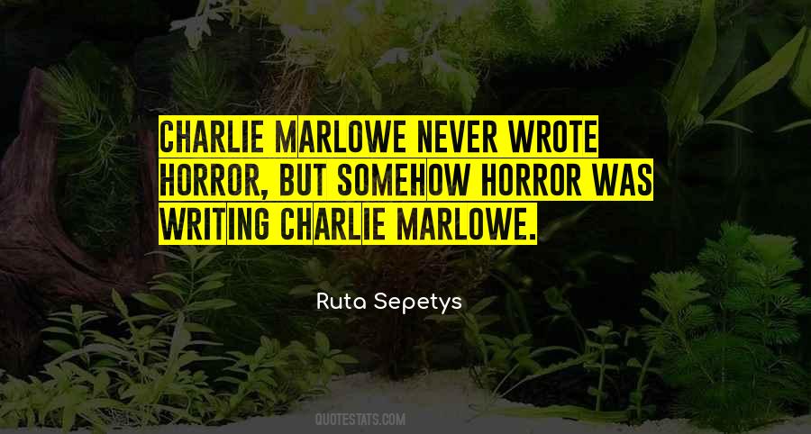 Horror Writing Quotes #1805792