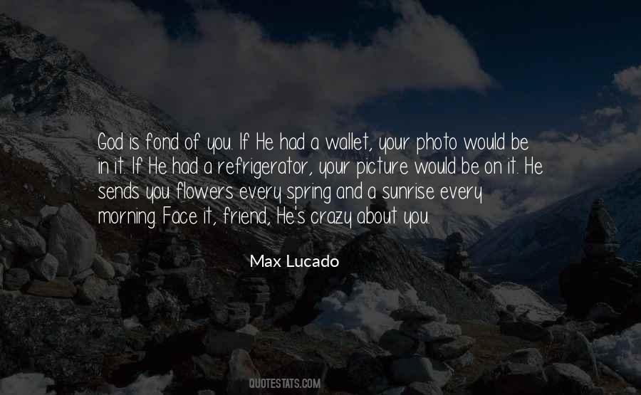 Quotes About Flowers In The Morning #1343018