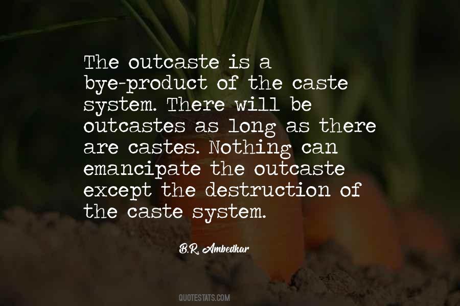 Quotes About Caste System #1096934