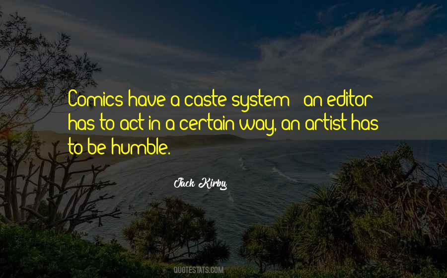 Quotes About Caste System #1175469