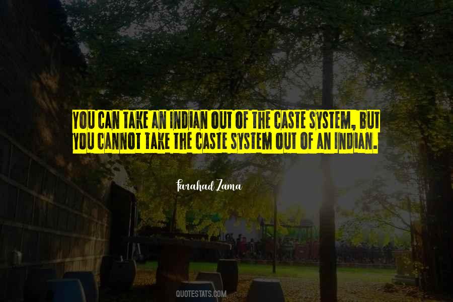 Quotes About Caste System #1189361