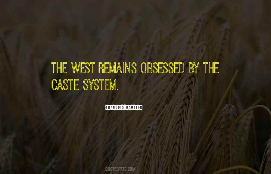 Quotes About Caste System #161701