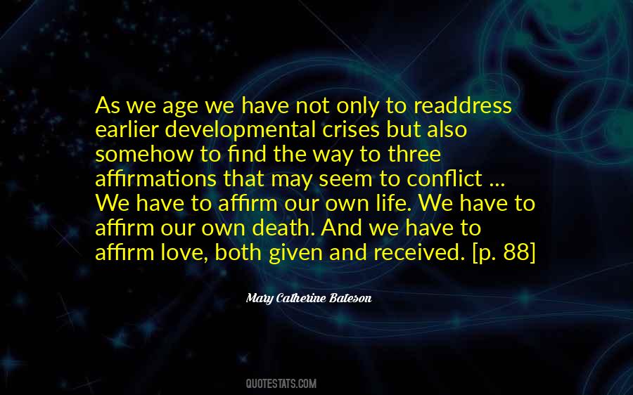 Quotes About Our Own Life #1154987