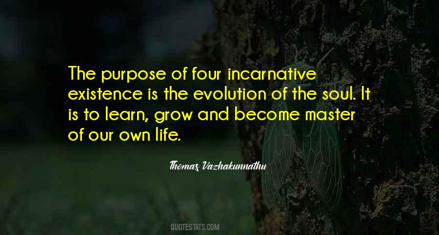 Quotes About Our Own Life #499031
