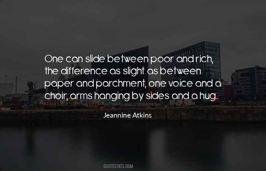 Quotes About The Difference Between Rich And Poor #1607388