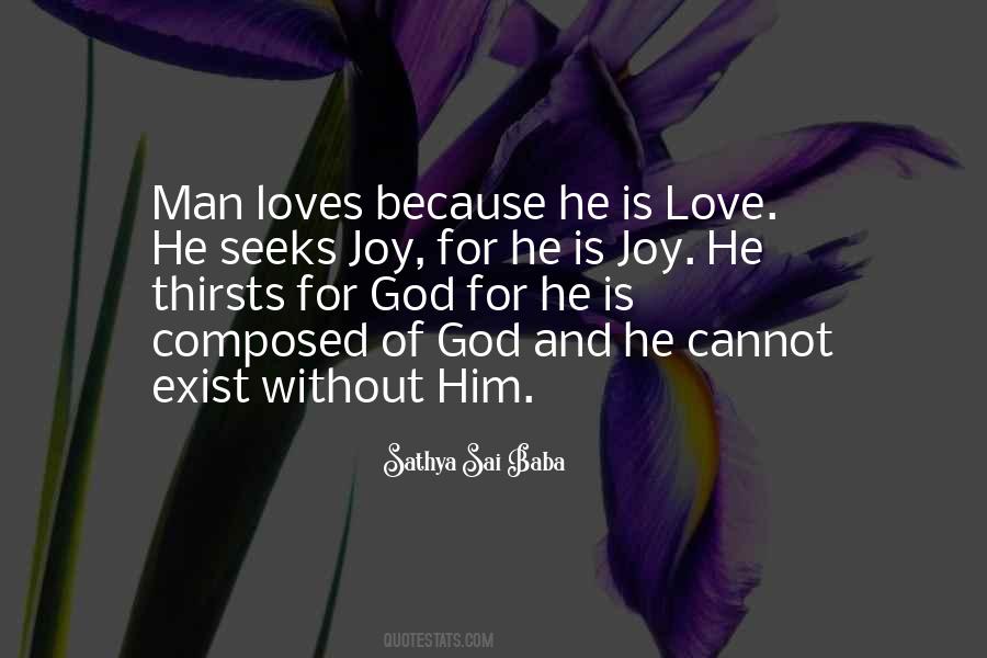 Quotes About A Man Who Loves God #880397