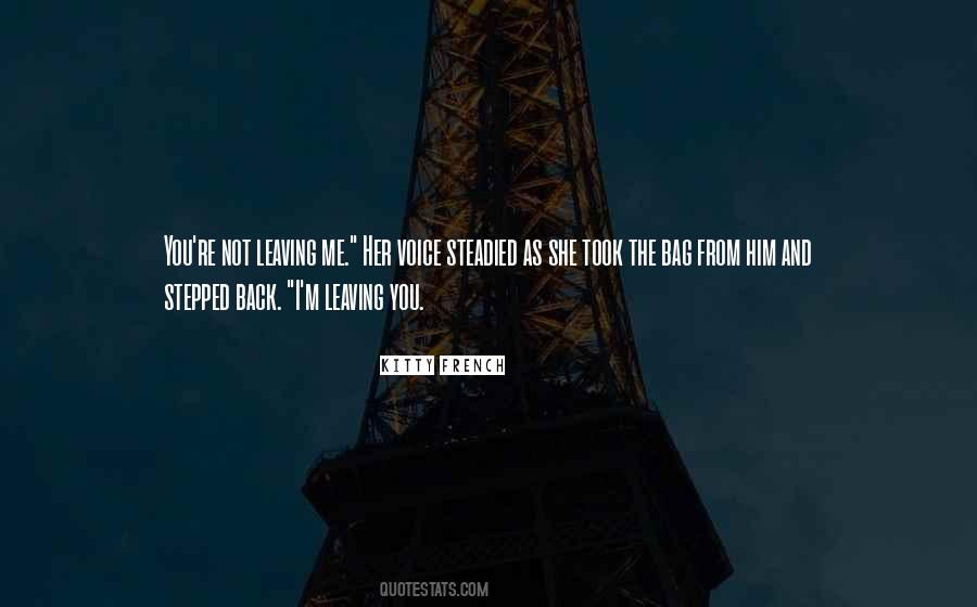Quotes About Leaving Him #488396