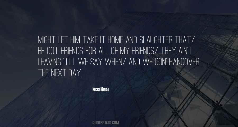 Quotes About Leaving Him #561450