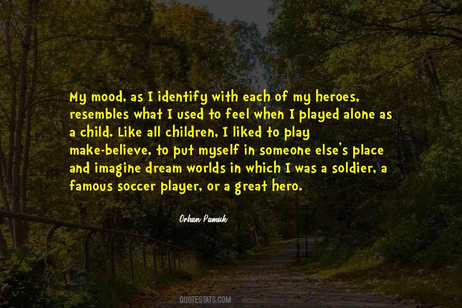 Quotes About Soccer Player #1301848