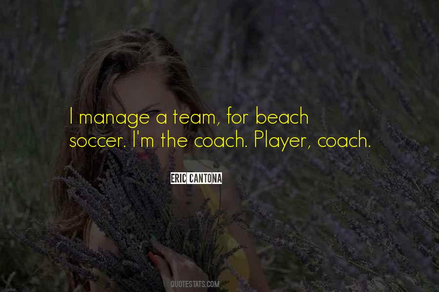 Quotes About Soccer Player #1377586