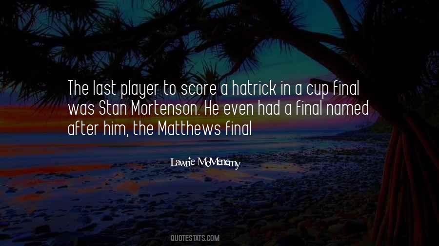 Quotes About Soccer Player #25117