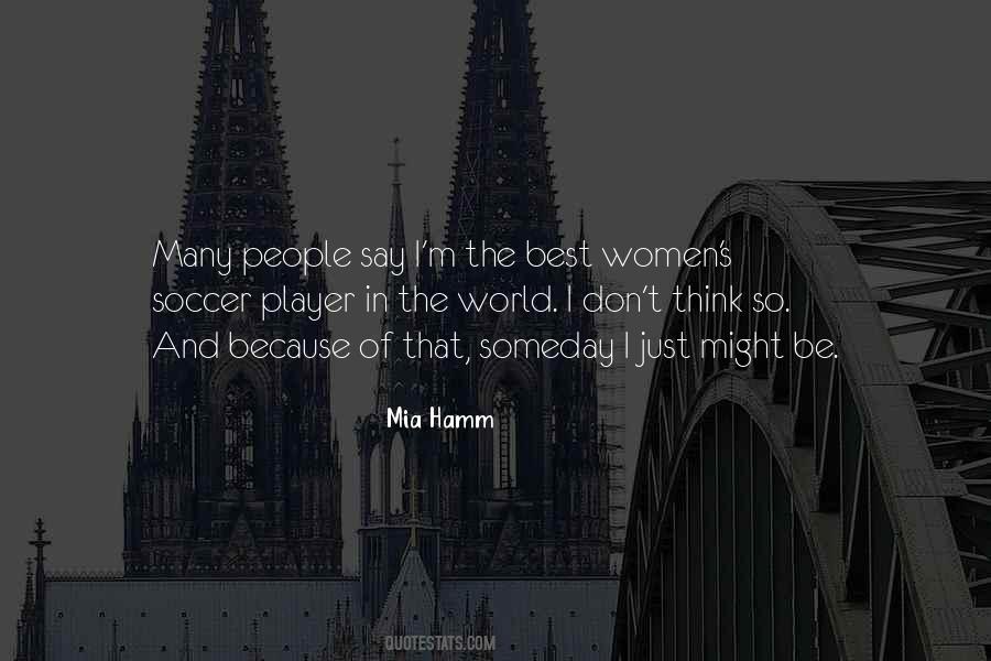 Quotes About Soccer Player #392455