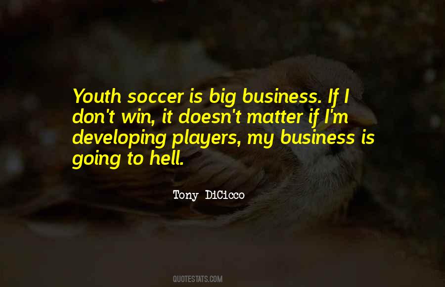 Quotes About Soccer Player #514650