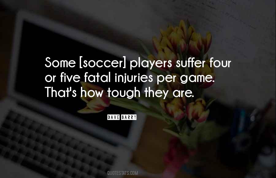 Quotes About Soccer Player #858843