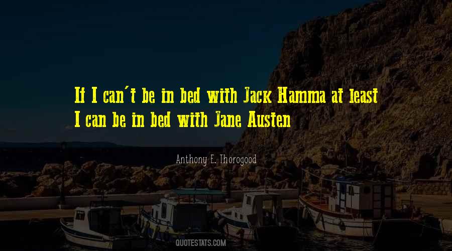Jack Hamma Quotes #348359