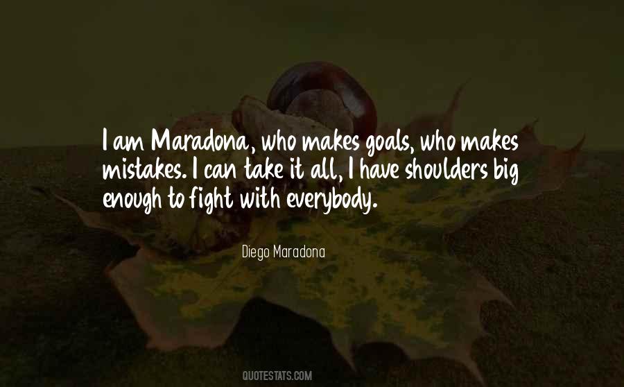 Quotes About Maradona #1381122