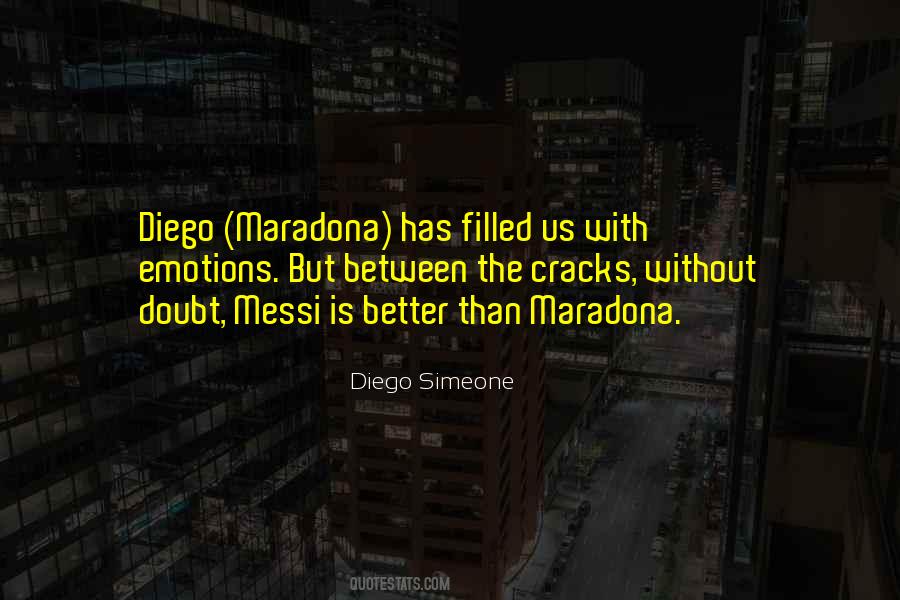 Quotes About Maradona #1389165