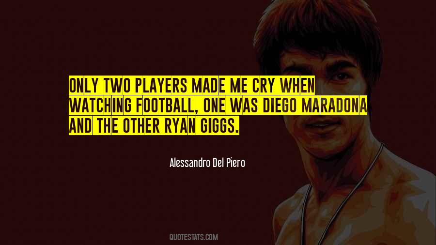 Quotes About Maradona #1553089