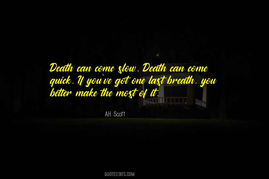 Quotes About Quick Death #1775892