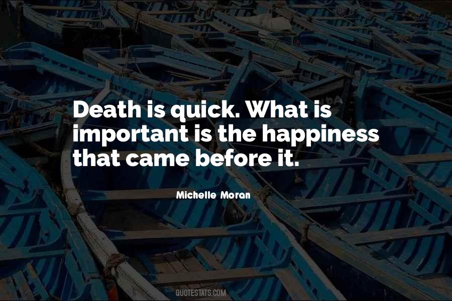 Quotes About Quick Death #444425