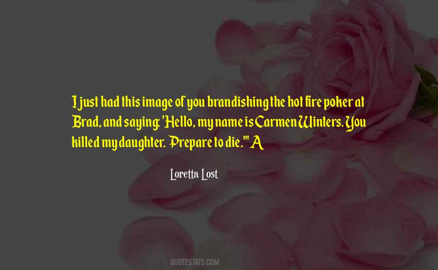 Quotes About You Had Me At Hello #61172 Quotes About You Had Me At Hello #61172