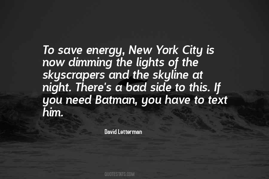 Quotes About New York City Skyline #1451296